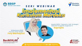 Webinar Implementasi Kurikulum Merdeka : Pembelajaran dan Asesmen