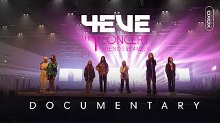 Making of 4EVE The 1st Concert Friends and Family [DOCUMENTARY]