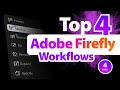 Top 4 Firefly Tools - Assistant, Flow, Markup, and PS Workspace
