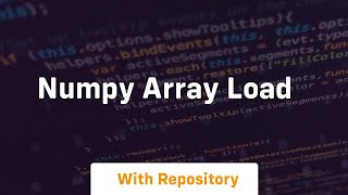 numpy array load