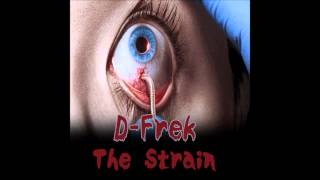 D-Frek - The Strain