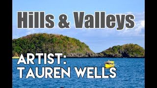 Hills and Valleys by Tauren Wells (Acoustic) Lyrics on Description| Best of Gospel Songs