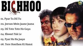 Bichhoo Movie All Songs~Bobby Deol~Rani Mukerji~BERANG JAMANA