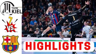 FC Barcelona vs thw kiel full game highlights EHF champions league 2022