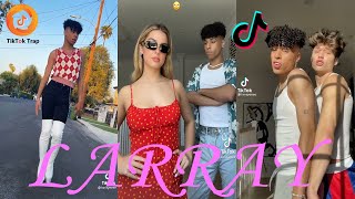 LARRAY TikTok Compilation ( YEAR 2021 )