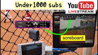 Mevo start is YouTube live  (under 1000 subs)  with baseball game on  iPad | scoreboard / PIP