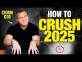 DOMINATE 2025 with this Business Plan | $100M CEO Daniel Ramsey