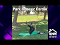 Park Fitness: Cardio