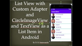 CustomAdapter With ListView And CircleImageView and TextView as a ListView Item in Android