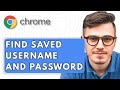How To Find Saved Username And Password On Google Chrome [2025 Guide]