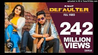 Defaulter _ (Official Music Video) R Nait & Gurlez Akhtar _ Mista Baaz _ Songs 2019 _ Jass Records_2