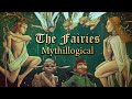 The Fairies: A History - Mythillogical