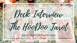 Deck Interview || The Hoodoo Tarot