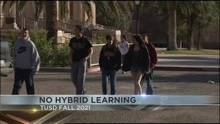 TUSD to end hybrid learning for the upcoming school year