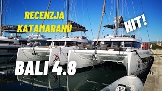 Recenzja katamaranu Bali 4.8 grupy Catana. Zalety i wady.