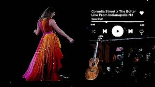 Cornelia Street x The Bolter | Taylor Swift | Live From Eras Tour | Indianapolis N3