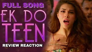 Ek Do Teen Full Song | Baaghi 2| Jacqueline Fernandez|Tiger Shroff|Disha P Ahmed K |Sajid Nadiadwala