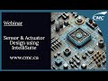 Sensor & Actuator Design using IntelliSuite