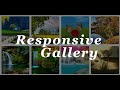 Responsive Image Gallery in Html, Css & Javascript | Modern responsive image gallery with Html Css.
