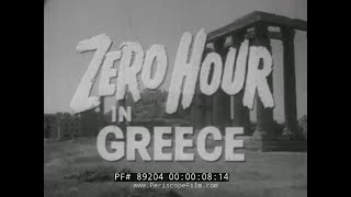WORLD WAR II GERMAN INVASION OF GREECE & AFTERMATH  GREEK CIVIL WAR  BALKAN CAMPAIGN  89204