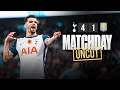 Tottenham Hotspur 4-1 Aston Villa | MATCHDAY UNCUT