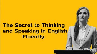 How to Thinking and speaking in English || Graded Reader || Improve Your English ||speaking Practice