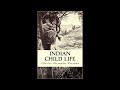 indian child life by charles alexander eastman audiobook