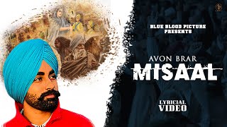 Misaal : Avon Brar | Alakh | New Punjabi Songs 2021 | Punjabi Songs 2021 | Delhi Fateh | Team BBP