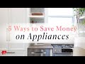 How To Save Money On Appliances (Even With Pandemic Inflation)