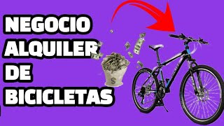 Cómo EMPEZAR un NEGOCIO de ALQUILER de BICICLETAS sin mucho capital / Generar ingresos Pasivos