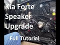 Speaker Swap and Upgrade - 2016 Kia Forte LX - Full Tutorial