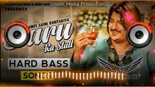 Daru Ka Stall Amit Saini Rohtakiya | Dj Remix Song | New Haryanvi Song Haryanvi 2022 💞 दारू का स्टॉल