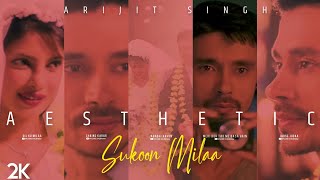 Sukoon Mila Arijit Singh Status || Sukoon Mila Aesthetic Status || Arijit Singh Status