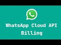 WhatsApp Cloud API Billing | How is it Calculating API Requests | WhatsApp Cloud API 2022