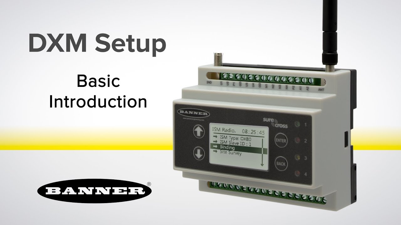 Banner Dxm Tutorial Basic Introduction Youtube