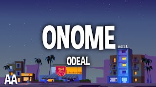 Odeal - ONOME (Lyrics)