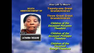 Catharina Theodore ~ Long Obituary 1