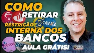 💳SAIBA COMO RETIRAR A RESTRIÇÃO INTERNA DOS BANCOS DE SEU CPF, TOTALMENTE GRÁTIS E SEM PAGAR NADA.