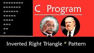 C Program to Print Inverted Right Triangle Star Pattern (July 2019)