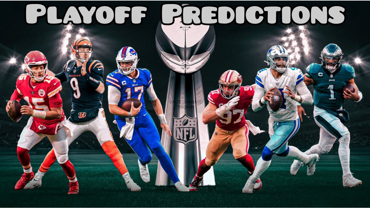 2022 Nfl Playoff Full Predictions! - YouTube