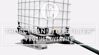 TrueClean® ToteTilter™ - Product Overview