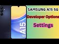 Samsung A15 5G Developer Options Settings | Samsung SM-A155F Developer Options dpi