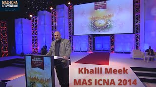 Khalil Meek | MAS ICNA 2014