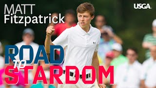 Road to Stardom: Matt Fitzpatrick | 2013 U.S. Amateur at The Country Club in Brookline