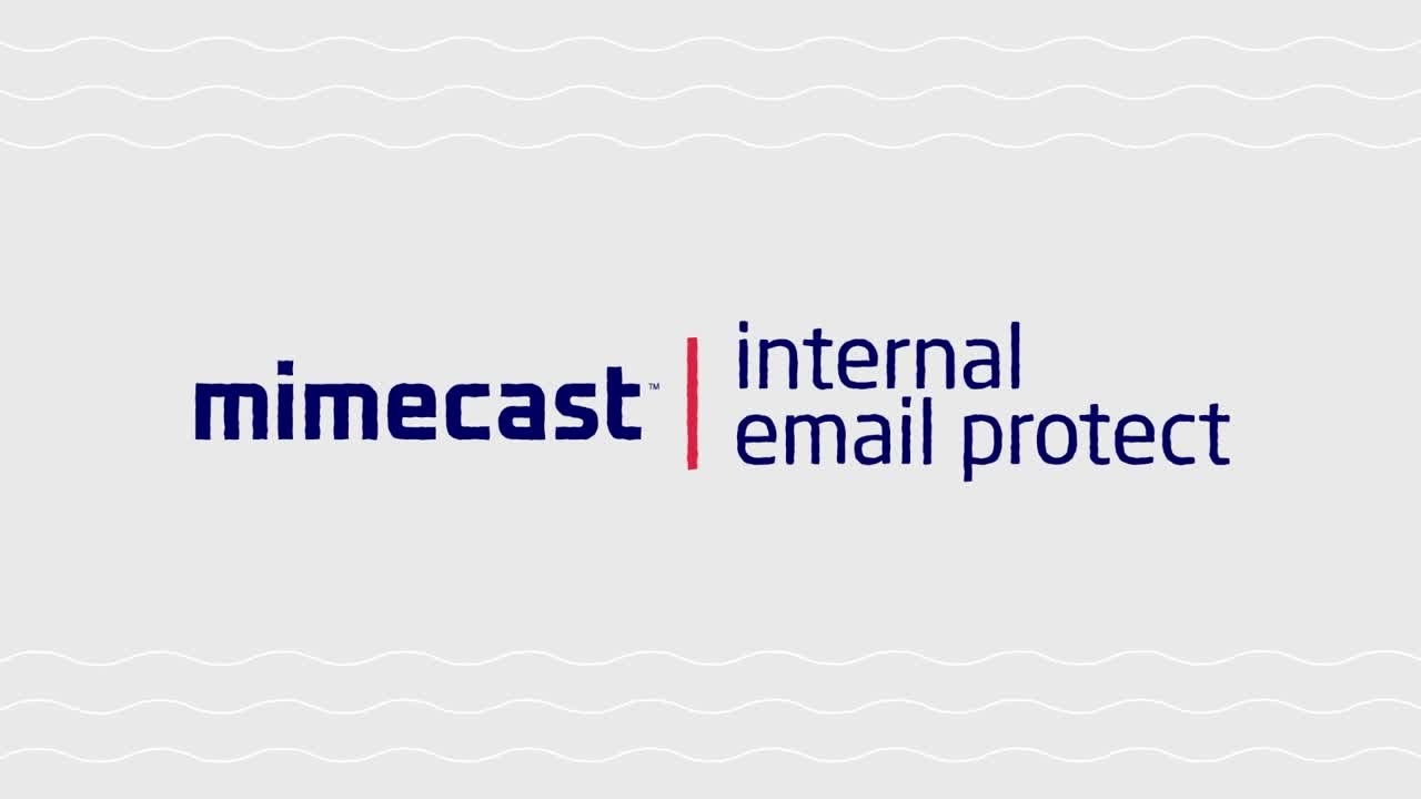 Mimecast Internal Email Protect : Defend Against Internal Threats - YouTube