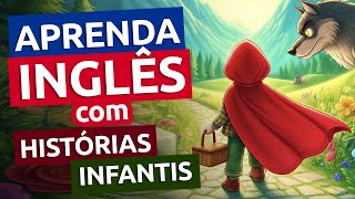 Aula 02: Inglês com CHAPÉUZINHO VERMELHO || Aprenda Inglês com Histórias Infantis