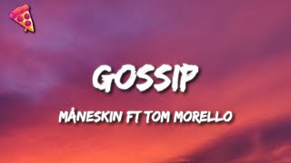 Måneskin - GOSSIP ft Tom Morello (Lyrics/Testo)