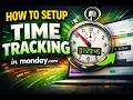 How to Track Time in monday.com (Complete Tutorial for Teams & Businesses)