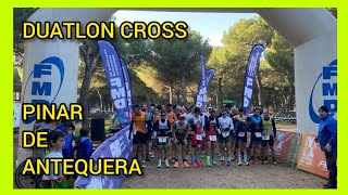 DUATLON CROSS PINAR de ANTEQUERA 2024🏃🚴🏃