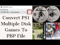 How To Convert PS1 Multiple Disk Games Into A Single PBP File And CIA / Xenogears